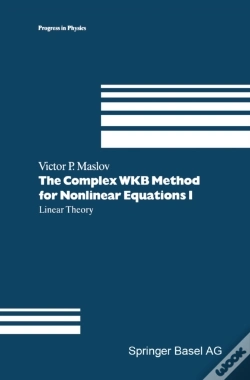 Capa do artigo Complex Wkb Method For Nonlinear Equations I