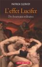 Complexe De Lucifer. Les Bourreaux Ordinaires (Le) - Preview