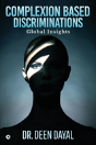 Complexion Based Discriminations - Preview