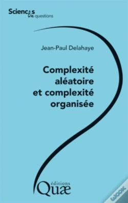 Capa do artigo Complexité Aléatoire Et Complexité Organisée