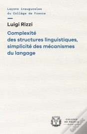 Capa do artigo Complexité Des Structures Linguistiques, Simplicité Des Mécanismes Du Langage