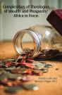 Complexities Of Theologies Of Wealth And Prosperity - Preview