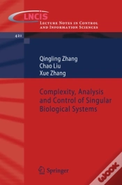 Capa do artigo Complexity, Analysis And Control Of Singular Biological Systems