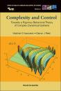 Complexity And Control: Towards A Rigorous Behavioral Theory Of Complex Dynamical Systems - Preview