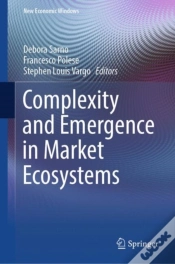 Capa do artigo Complexity And Emergence In Market Ecosystems