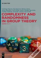 Complexity And Randomness In Group Theory