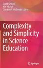 Complexity And Simplicity In Science Education - Preview