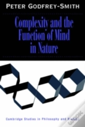 Complexity And The Function Of Mind In Nature