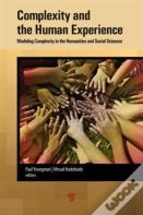 Complexity And The Human Experience