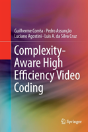Complexity-Aware High Efficiency Video Coding - Preview