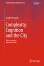 Complexity, Cognition And The City - Preview
