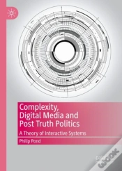 Capa do artigo Complexity, Digital Media And Post Truth Politics