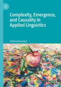 Complexity, Emergence, And Causality In Applied Linguistics