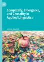 Complexity, Emergence, And Causality In Applied Linguistics - Preview