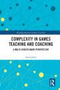 Complexity In Games Teaching And Coaching - Preview