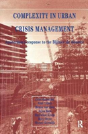 Complexity In Urban Crisis Management - Preview