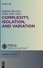 Complexity, Isolation, And Variation - Preview