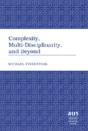 Complexity, Multi-Disciplinarity, And Beyond - Preview