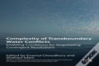 Complexity Of Transboundary Water Conflicts
