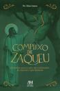 Complexo De Zaqueu - Preview