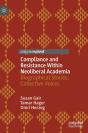 Compliance And Resistance Within Neoliberal Academia - Preview