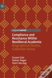 Capa do artigo Compliance And Resistance Within Neoliberal Academia
