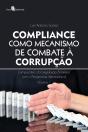 Compliance Como Mecanismo De Combate À Corrupção - Preview