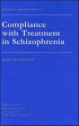 Compliance With Treatment In Schizophrenia - Preview