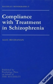 Compliance With Treatment In Schizophrenia
