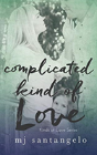 Complicated Kind Of Love - Preview
