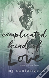 Complicated Kind Of Love