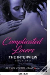 Capa do artigo Complicated Lovers - The Interview (Book 2)