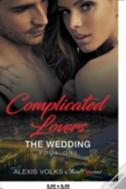 Capa do artigo Complicated Lovers - The Wedding (Book 1)