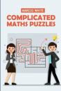 Complicated Maths Puzzles - Preview