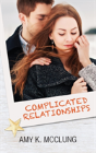 Complicated Relationships - Preview