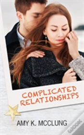 Capa do artigo Complicated Relationships