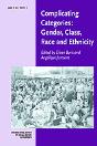 Complicating Categories: Gender, Class, Race And Ethnicity - Preview