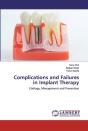 Complications And Failures In Implant Therapy - Preview