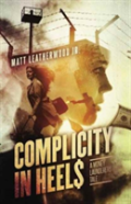 Complicity In Heels