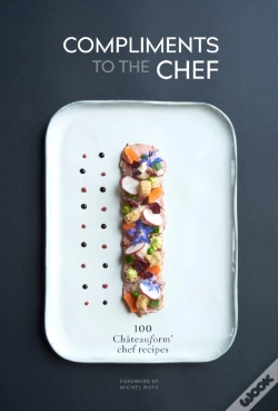 Capa do artigo Compliments To The Chef: 100 Chateauform Chef Recipes