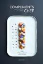 Compliments To The Chef: 100 Chateauform Chef Recipes - Preview