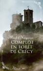 Complot En Forêt De Crécy - Preview