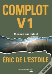 Capa do artigo Complot Tome 1 ; Menace Sur Paluel