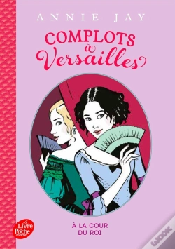 Capa do artigo Complots À Versailles Tome 1