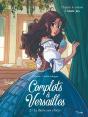 Complots À Versailles Tome 2 : La Dame Aux Elixirs - Preview