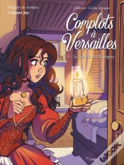 Capa do artigo Complots À Versailles Tome 4 : Le Trésor Des Rovigny