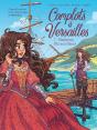 Complots À Versailles Tome 7 : Madinina, L'Île Aux Fleurs - Preview