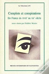 Complots Et Conspirations