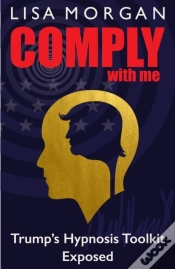 Capa do artigo Comply With Me : Trump