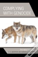 Complying With Genocide